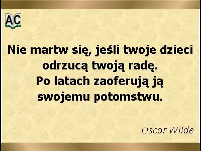 Autor: Oscar Wilde Cytat Oscara Wilde'a