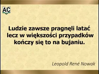 Aforyzm Leopolda Nowak
