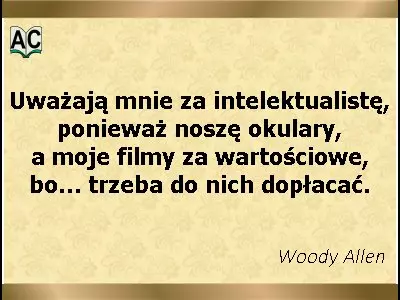 Autor: Woody Allen Intelektualista