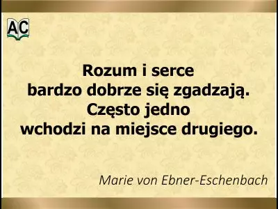 Autorka: Marie von Ebner-Eschenbach Aforyzm o miłości