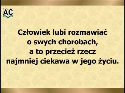 Rozmowy o chorobach... Cytat o chorobach