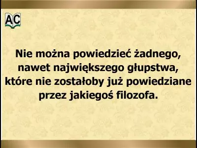 O głupocie i głupcach głupota, głupstwa filozofów