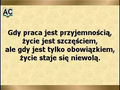 O pracy... aforyzm o pracy