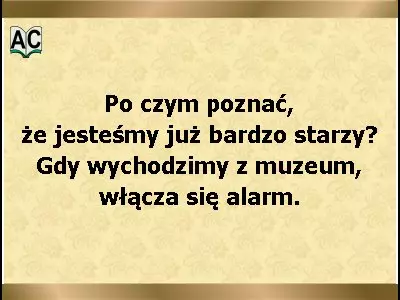 Jak rozpoznać starość Aforyzm o starości